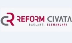REFORM CİVATA SANAYİ VE TİCARET A.Ş.